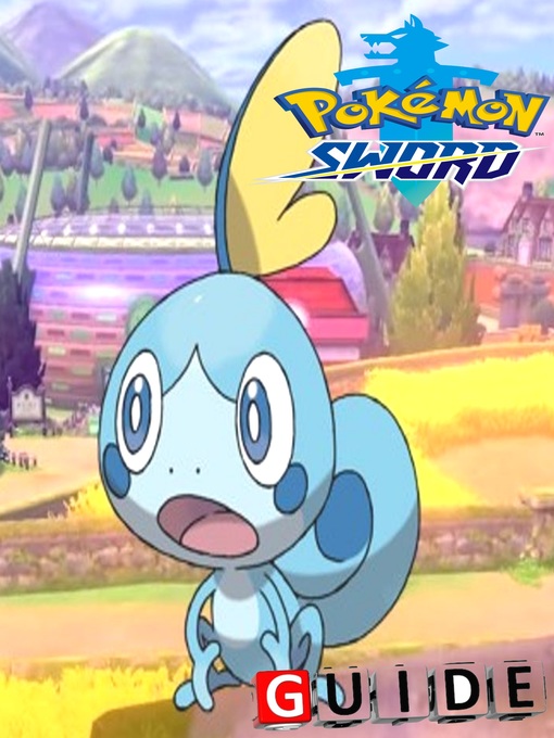 Title details for Pokemon Sword & Shield Complete Tips and Tricks by Lisa R. Deleon - Wait list